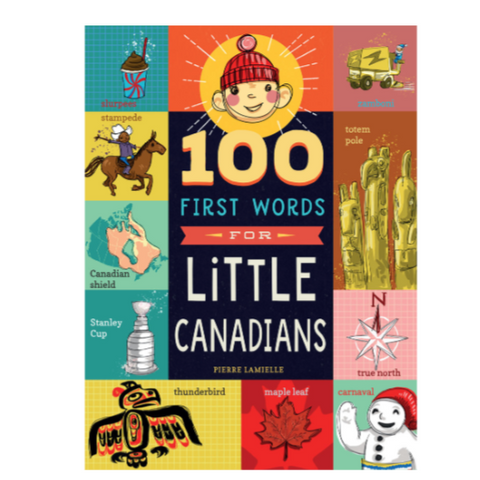 100 first Words For Little Canadians