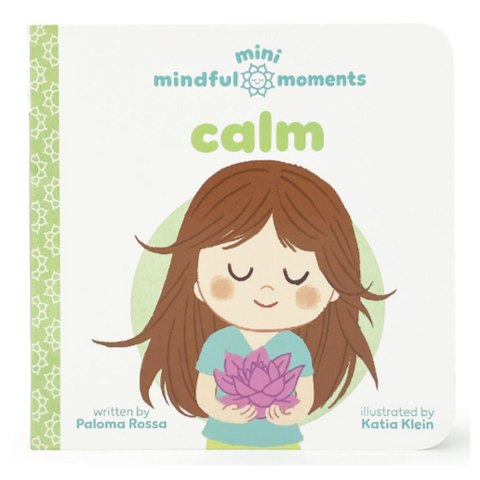Calm - Mini Mindful Moments