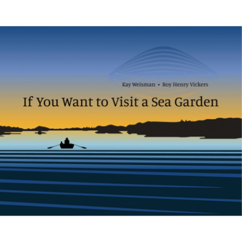 If You Want To Visit A Sea Garden