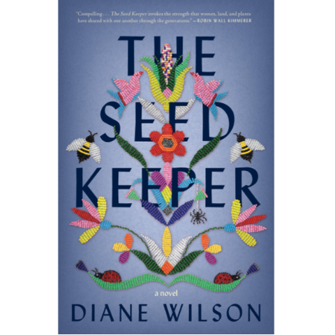 The Seed Keeper By Diane Wilson