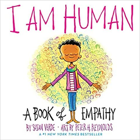 I Am Human: A Book Of Empathy