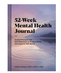 A book cover for a '52-Week Mental Health Journal' featuring a serene lake and mountain landscape at dusk with purple and pink sky tones, black title text, and a dark purple spine band.