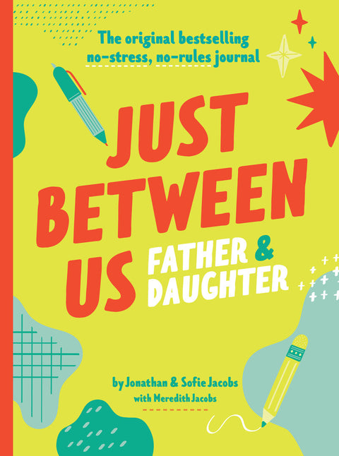 Just Between Us | Father & Daughter Journal