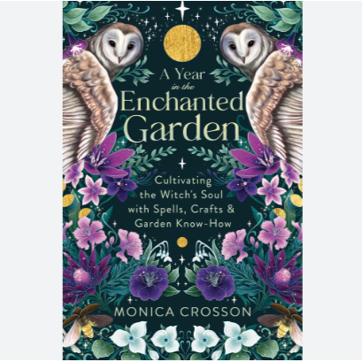 A Year in The Enchanted Garden