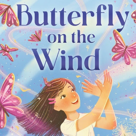 Book cover of 'Butterfly on the Wind' with a girl and butterflies