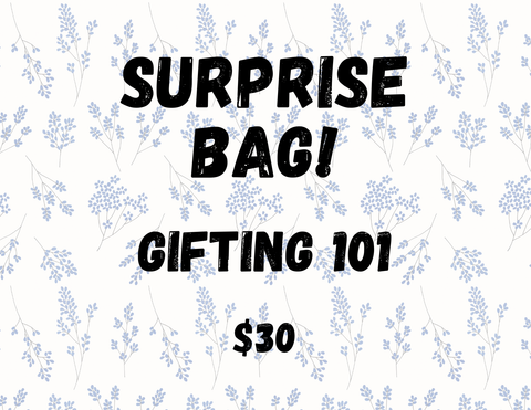 Surprise Bag | Gifting 101