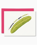 cute funny love and friendship pickle card