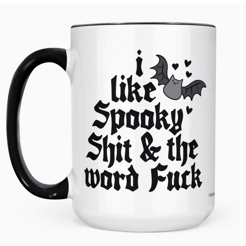 I Like Spooky Sh*t and the Word F*ck | Black