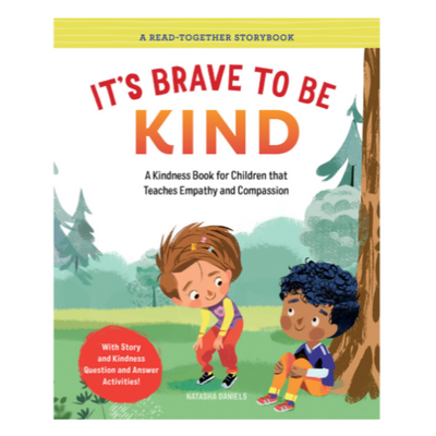 Its Brave To Be Kind