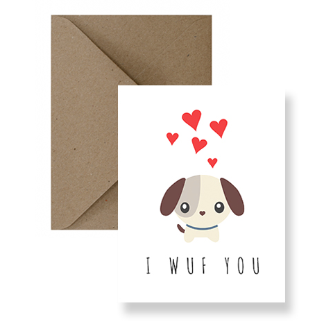 I Wuf You Card