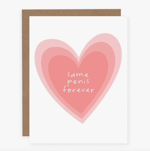 Card | Same P*Nis Forever