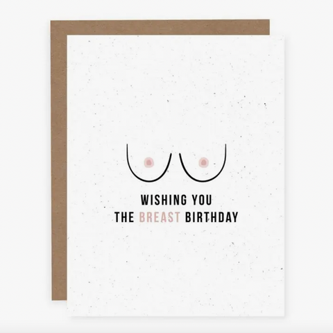 Card | Wishing You The Breast Birthday