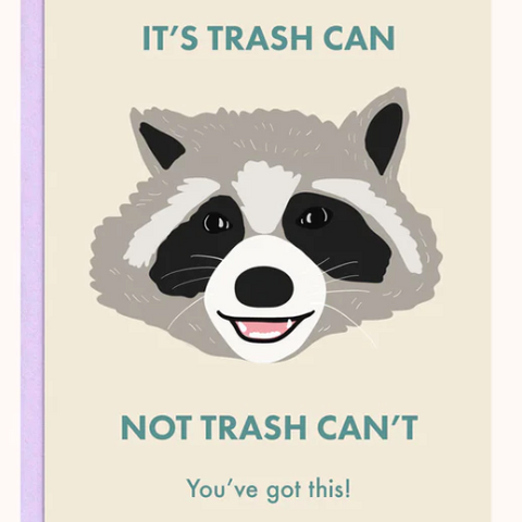 Party Mountain - Racoon Trash Can Encouragement Card