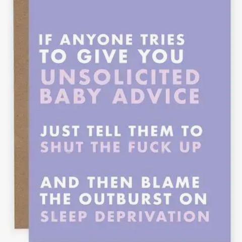 Card | Unsolicited Baby Advice