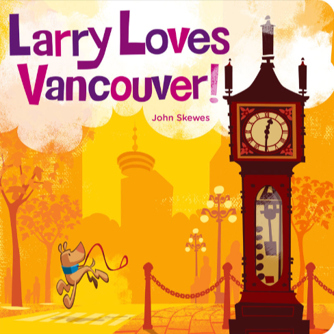 LARRY LOVES VANCOUVER - RAINCOAST BOOKS