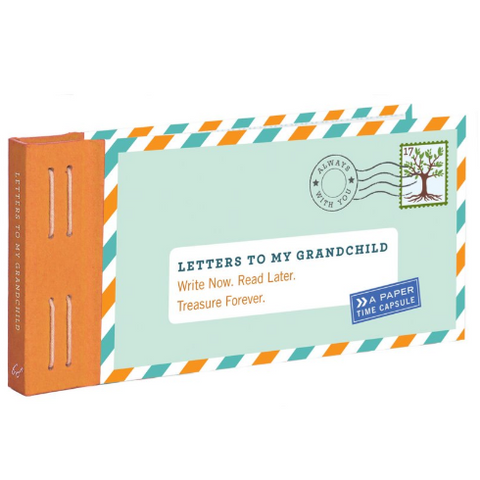 Letters To My Grandchild