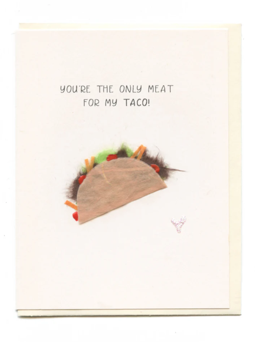 FLAUNT CARDS - ONLY MEAT FOR MY TACO