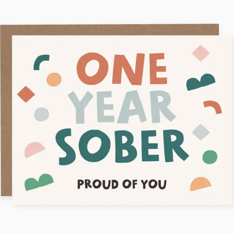 Card | One Year Sober (Proud Of You)