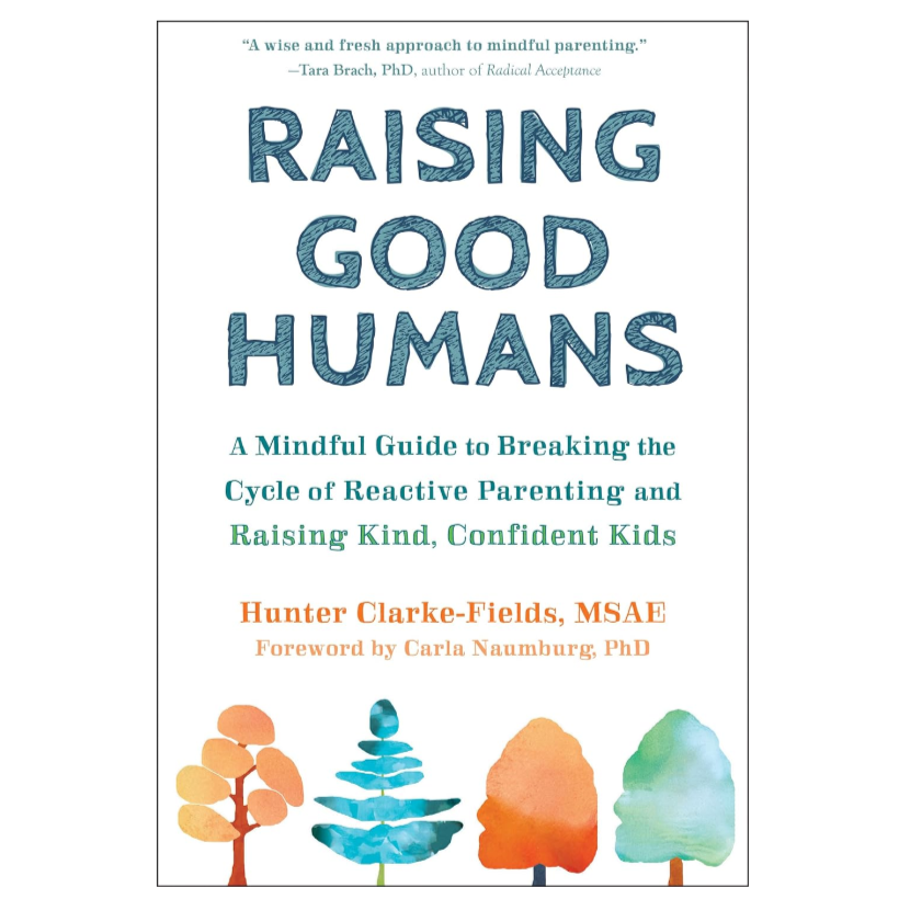 RAINCOAST BOOKS - RAISING GOOD HUMANS