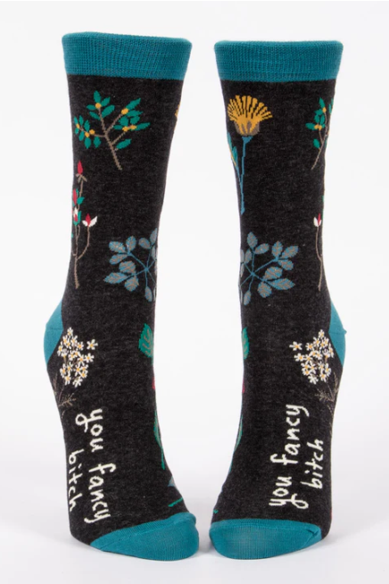 You Fancy B*Tch | Women's Crew Socks