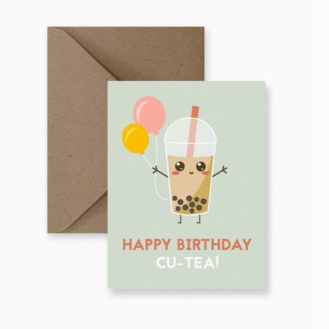 Happy Birthday Cu-Tea | Card