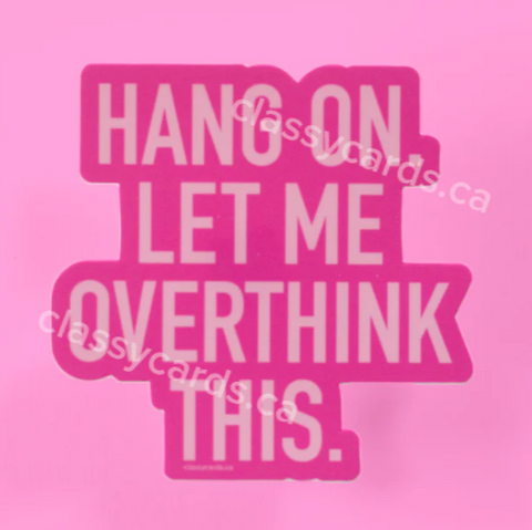 Sticker | Overthink This