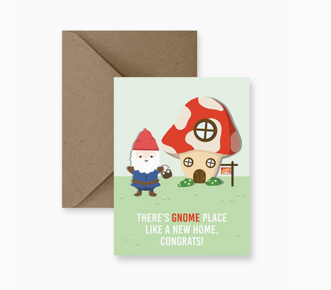 There's Gnome Place Like Home Congrats! | Card