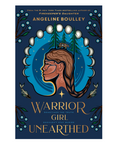 Book cover of 'Warrior Girl Unearthed' by Angeline Boulley on a webpage.