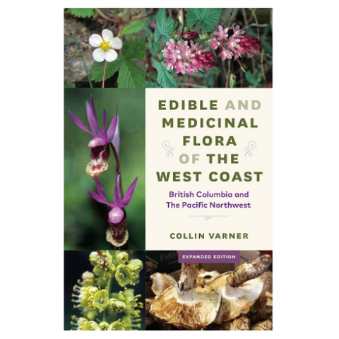 Book cover of 'Edible and Medicinal Flora of the West Coast' with images of plants on a webpage.