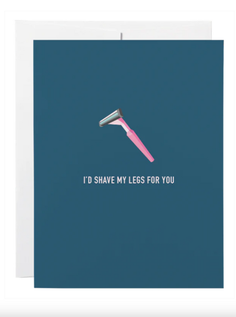 Card | Shave My Legs