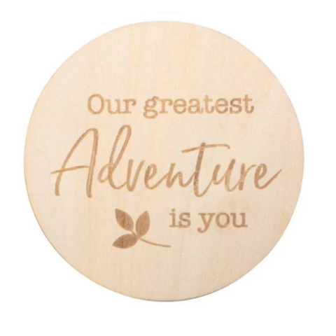 Our Greatest Adventure Is You Milestone