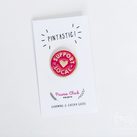 Support Local | Enamel Pin