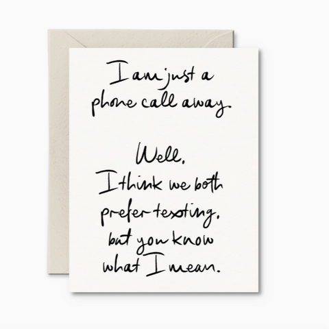 Just A Phone Call Away Card