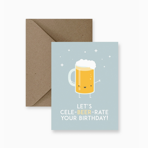 Let’s Cele-Beer-Rate Your Birthday Card