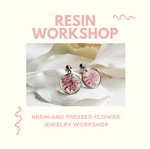 Resin and Pressed Flower Jewelry Workshop | Choose from March 14 and 15th 2026
