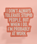 Pink tote bag with humorous text design on a white background