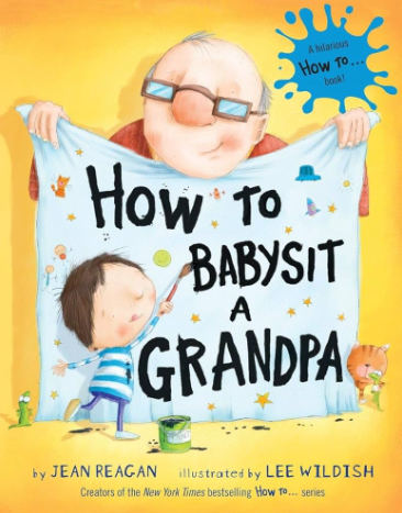 How To Babysit Grandpa