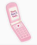 Pink cartoon phone with 'Text, Don't Call' text on a white background