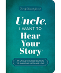 Teal journal with text 'Uncle, I Want to Hear Your Story' on a white background