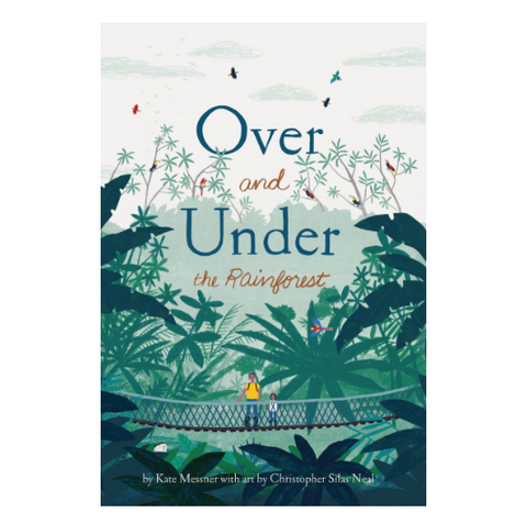 Over and Under The Rainforest