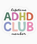 Sticker with 'lifetime ADHD CLUB member' text in colorful letters on a white background