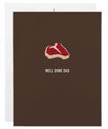 Greeting card with a steak illustration and 'Well Done Dad' text on a brown background