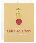 Card with apples and text 'you are APPLE-SOLUTELY the best teacher!' on a beige background