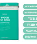 A teal metal tin of Classy Cards Bandages for Nurses with a matching lid, shown next to six humorous green rounded text bubbles on a white background.
