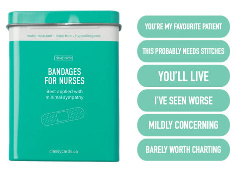 A teal metal tin of Classy Cards Bandages for Nurses with a matching lid, shown next to six humorous green rounded text bubbles on a white background.