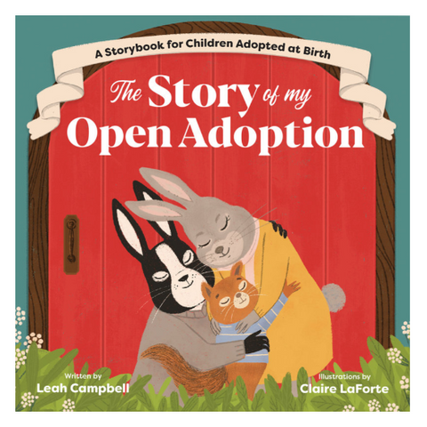 The Story of my Open Adoption