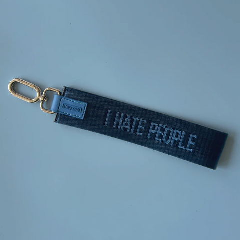 Wristlet Keychain | I Hate People