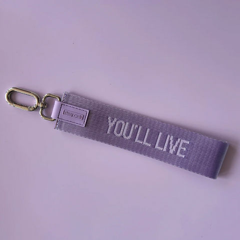 Wristlet Keychain | You'll Live