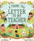 Illustrated children's book cover titled 'A Thank You Letter to My Teacher' with a cream background, a large central gray rectangle obscuring the middle, and visible text crediting Deb Adamson and Natalie Briscoe.
