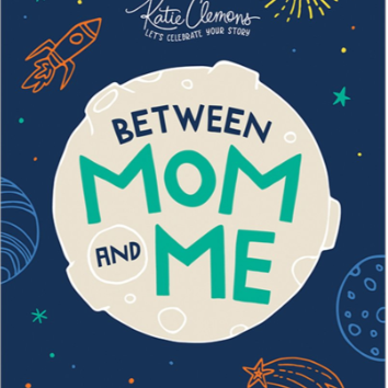 Book cover of 'Between Mom and Me' with space-themed illustrations on a blue background